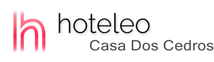 hoteleo - Casa Dos Cedros
