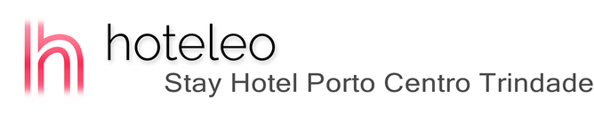 hoteleo - Stay Hotel Porto Centro Trindade