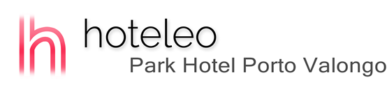 hoteleo - Park Hotel Porto Valongo