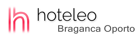 hoteleo - Braganca Oporto