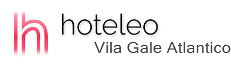 hoteleo - Vila Gale Atlantico