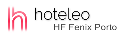 hoteleo - HF Fenix Porto