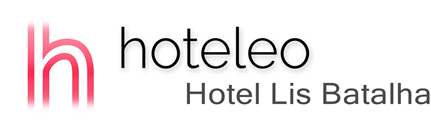 hoteleo - Hotel Lis Batalha