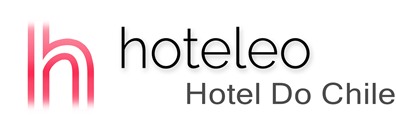 hoteleo - Hotel Do Chile