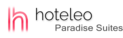 hoteleo - Paradise Suites