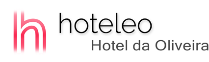 hoteleo - Hotel da Oliveira